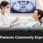 What Concerns Do Patients Commonly Express About the Dental Implant Procedure