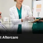 What Is the Dental Implant Recovery Timeline, Dental Implant Aftercare