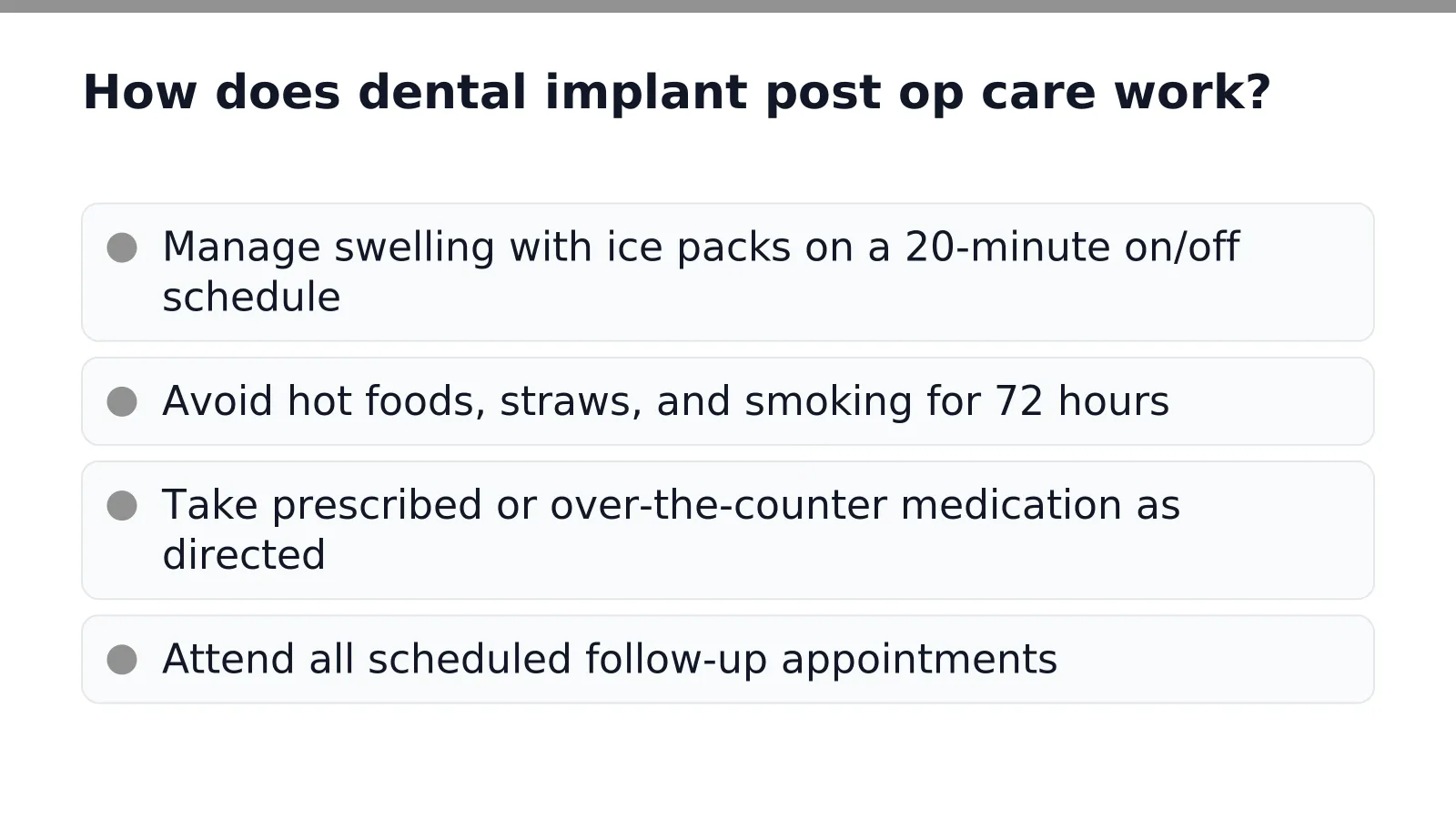 How does dental implant post op care work