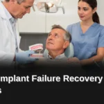 What causes a dental implant to fail, Dental Implant Failure Recovery Options